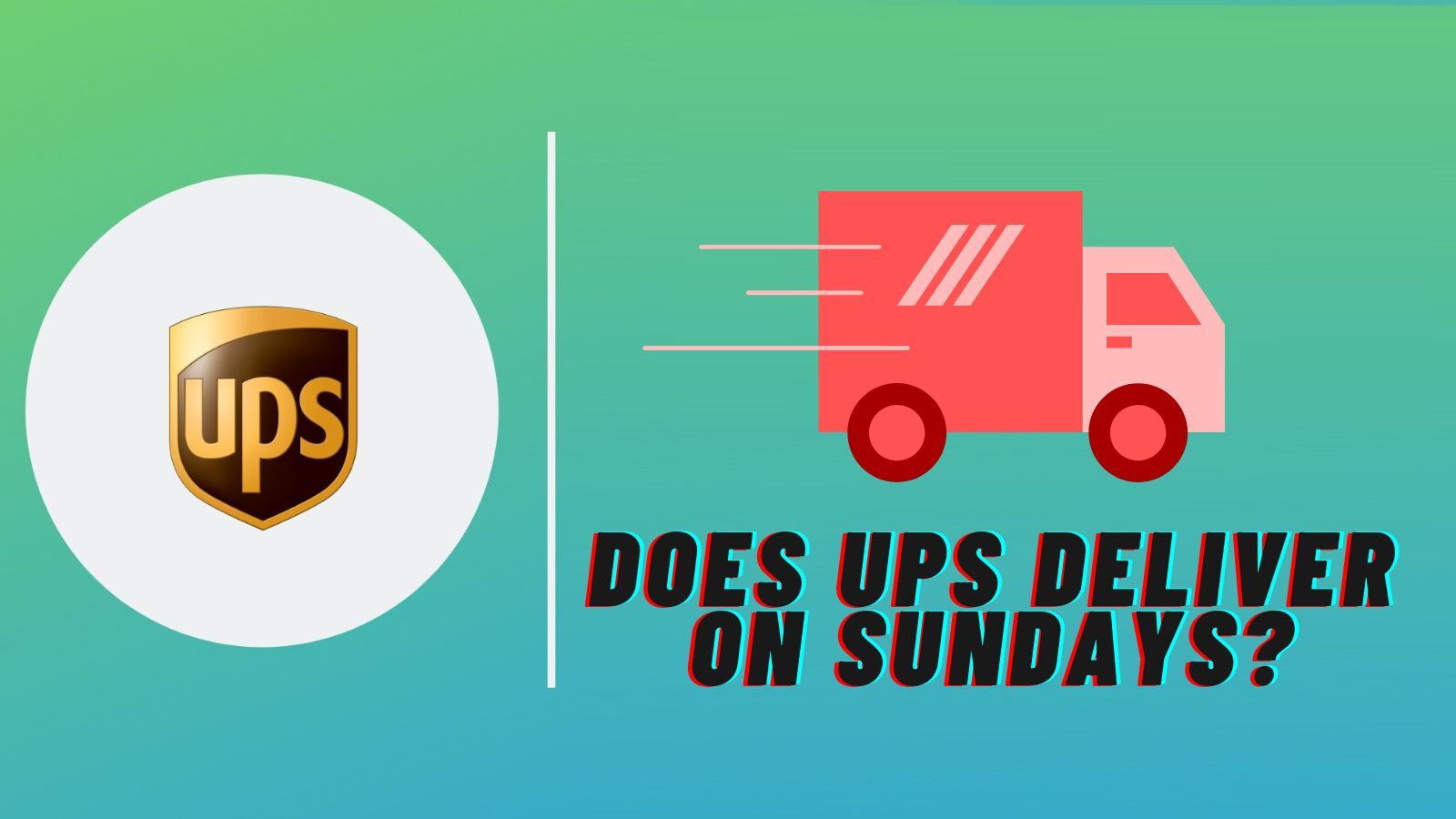 Does UPS Deliver on Sundays? (A Completed Guide) Cherry Picks